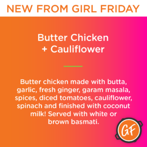 Butter Chicken + Cauliflower